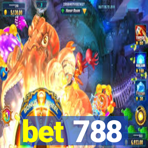 bet 788